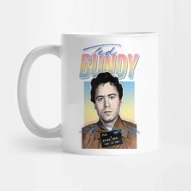 Ted Bundy Mugshot / Retro Aesthetic 80s Style Design by DankFutura